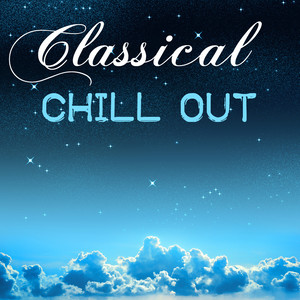 Classical Chill Out