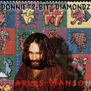 Charles Manson (Explicit)