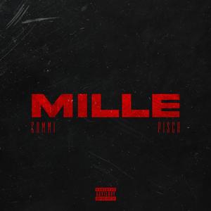 MILLE (feat. COMMI) [Explicit]