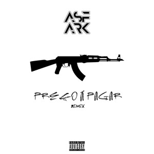 Preço Á Pagar (Remix)