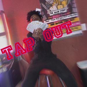 Tap Out (Explicit)