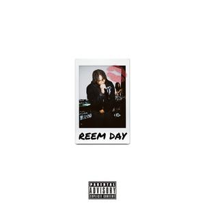 REEM DAY (Explicit)