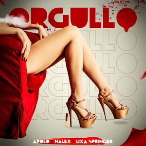 Orgullo (feat. Lixa Springer) [Explicit]