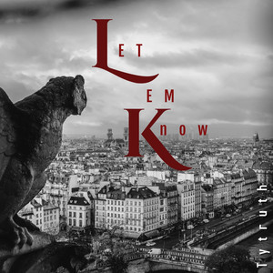 Let Em Know (Explicit)