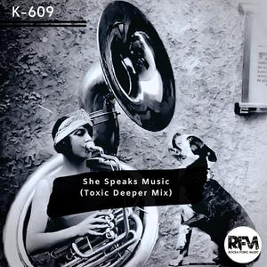 She Speaks Music (Toxic Deeper Mix)