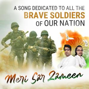 Meri Sar Zameen | Indian Independence Day Song