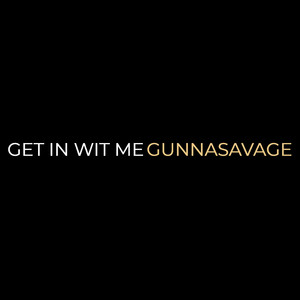 Get in Wit Me (Explicit)