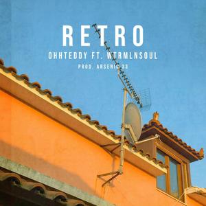 Retro(feat. Wtrmlnsoul)