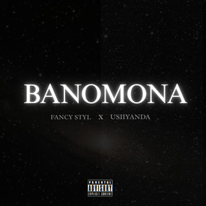Banomona (Explicit)