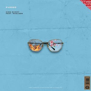 Fuego (feat. Nhelson) (Explicit)