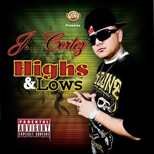 Highs & Lows (Explicit)