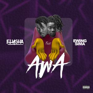 Awa (feat. Ewing sima) [Explicit]