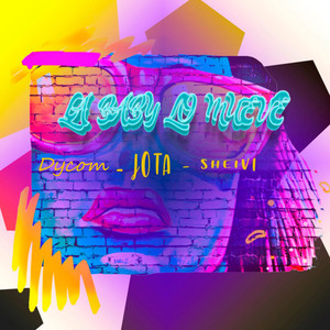 LA BABY LO MUEVE (Explicit)