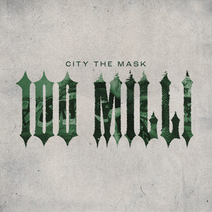 100 Milli (Explicit)