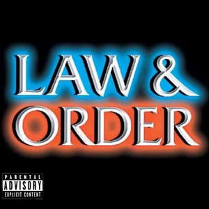 Law N Order (feat. Bankroll Dee) [Explicit]