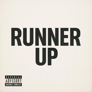 Runner Up (feat. ABD Carlos) (Explicit)