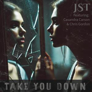 Take You Down (feat. Casandra Carson & Chris Gordon)
