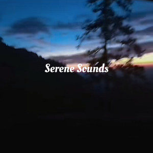 Serene Sounds