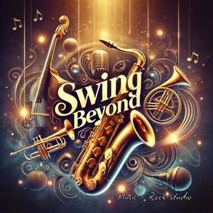 Swing Beyond