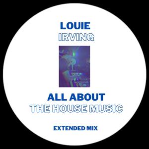 All About The House Music (Extended Mix)