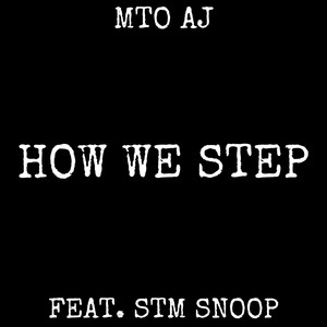 How We Step (Explicit)