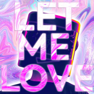 Let Me Love