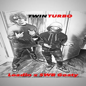 Twin Turbo (The Evil Twin) [Explicit]