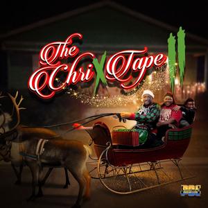 The ChriXTape II (Explicit)