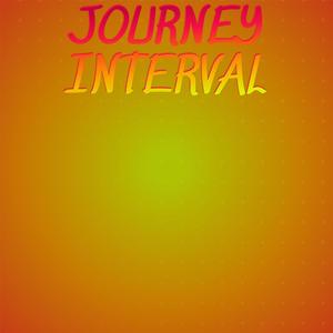 Journey Interval