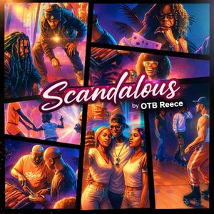 Scandalous (Explicit)