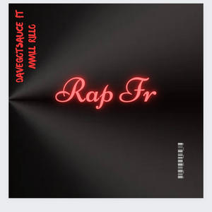 Rap Fr (feat. MMLL Rillo) (Explicit)