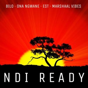 Ndi Ready (feat. Ona Ngwane, EST & Marshaal Vibes)