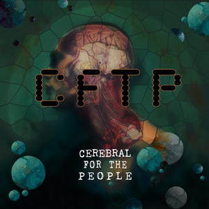 Cerebral for the People (CFTP)