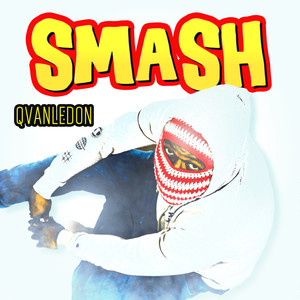 Smash (Explicit)