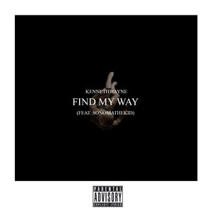 Find My Way (Explicit)