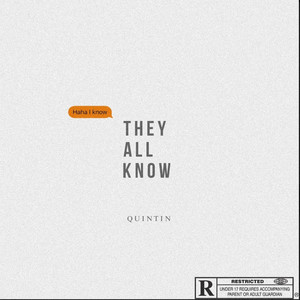 They All Know (Explicit)