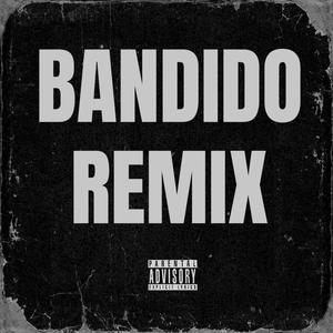 Bandido (feat. Menol Zombie, Little Neno & Eme R) (Explicit)