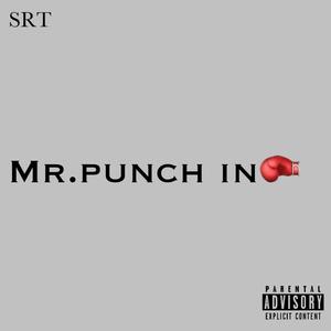 MR.PUNCH IN (Explicit)