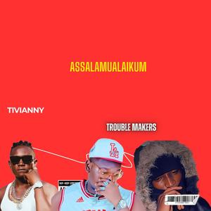 Assalamualaikum (feat. Wiwo & Tivianny)