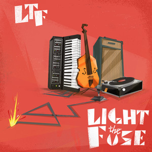 Light the Fuse - EP