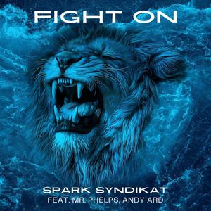 Fight On (feat. Mr. Phelps & Andy Ard)