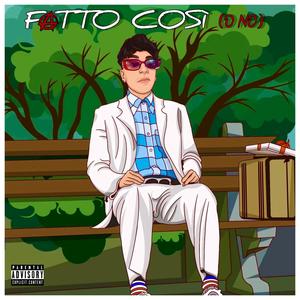 Fatto Così (o No) (feat. Sub) [Explicit]