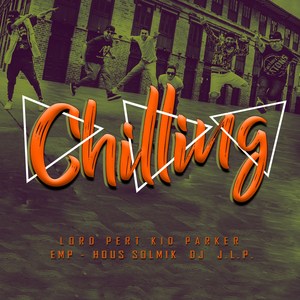 Chilling (Explicit)