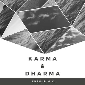 Karma & Dharma