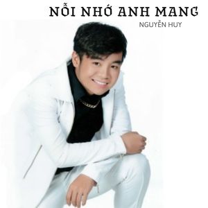 Nỗi Nhớ Anh Mang #1