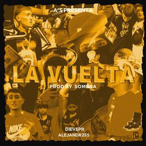 La Vuelta (Explicit)