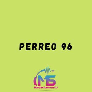 Perreo 96