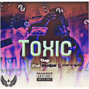 Toxic (Explicit)