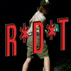 R.D.T. (Explicit)
