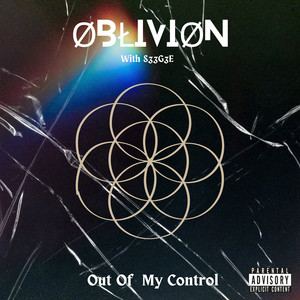 Out of My Control (Explicit)